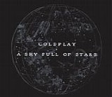 Coldplay - A Sky Full Of Stars EP