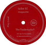 The Trademarks - It's Up To You