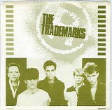 The Trademarks - Don't Cry For Me / I Want To Feel It