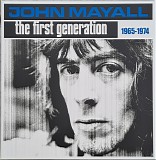 John Mayall - The First Generation 1965-1974