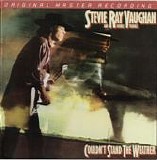Stevie Ray Vaughan & Double Trouble - Couldn't Stand The Weather (MFSL SACD hybrid)