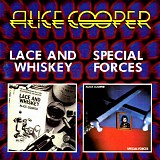Alice Cooper - Lace and Whiskey / Special Forces