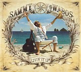 Sammy Hagar And The Waboritas - Livin' It Up