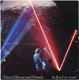 David Gilmour & Friends - In Floyd We Trust!