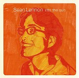 Sean Lennon - Into The Sun
