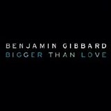 Gibbard, Ben - Bigger Than Love