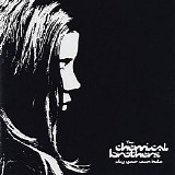 The Chemical Brothers - Dig Your Own Hole [25th Anniversary Edition]