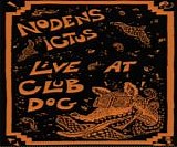 Nodens Ictus - Live At Club Dog