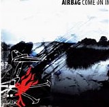 Airbag - Come On In demo and odd tracks