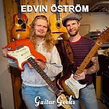 Guitar Geeks - #0355 - Edvin Öström, 2023-09-15