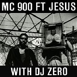 MC 900 Ft Jesus with DJ Zero - Too Bad