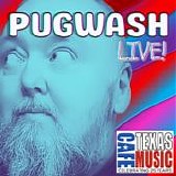 Pugwash - Live At Texas Music Cafe