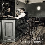 Christina - The Bar Stool Prophet