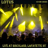 Lotus - Live at Biscoland, LaFayette NY 10-06-23