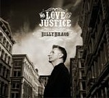 Bragg, Billy - 2007-2010 Mr. Love & Justice