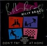 Bragg, Billy - 1991-1992 Don't Try This At Home