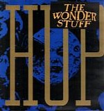 Wonder Stuff, The - Hup!