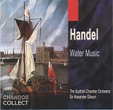 Scottish Chamber Orchestra - Handel: Water Music Suites Nos. 1-3, HWV348-350