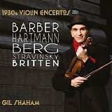 Gil Shaham - 1930s Violin Concertos, Vol. 1