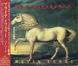 Bryan Ferry - Mamouna (Japanese edition)