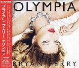 Bryan Ferry - Olympia (Japanese edition)