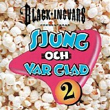 Black Ingvars - Sjung och var glad 2