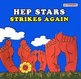 Hep Stars - Strikes Again
