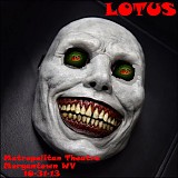 Lotus - Live at the Metropolitan Theatre, Morgantown WV 10-31-13