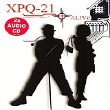 XPQ-21 - Alive - Remixes