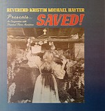 Reverend Kristin Michael Hayter - SAVED!