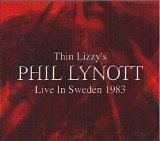 Phil Lynott - Live In Sweden 1983