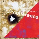 Hammill, Peter - Incoherence