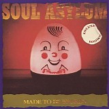 Soul Asylum - Made to Be Broken (Deluxe Edition)