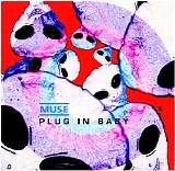 Muse - Plug In Baby (UK CDS 2)