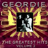 Geordie - The Greatest Hits volume 2
