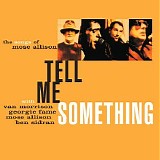 Various artists - Tell Me Something: The Songs of Mose Allison