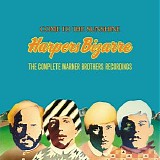 Harpers Bizarre - Come to the Sunshine: The Complete Warner Brothers Recordings