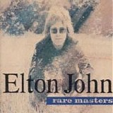 John, Elton - Rare Masters