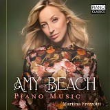 Amy Beach - Piano Works