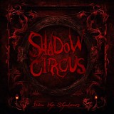 Shadow Circus - From The Shadows