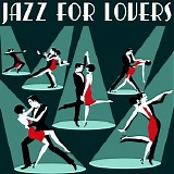 Various artists - Jazz For Lovers