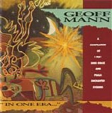 Mann, Geoff - In One Era...