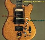 Garcia, Jerry - Outtakes, Jams & Alternates