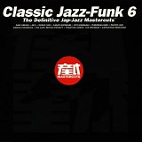 Various artists - Classic Jazz-Funk Vol.6