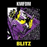 KMFDM - Blitz |Deluxe|