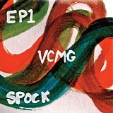 VCMG - EP 1. Spock