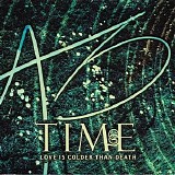Love Is Colder Than Death - Time