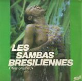 Various artists - Les Sambas Brésiliennes (Sambas De Endero Das Escolas De Samba)