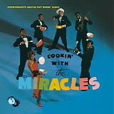 The Miracles - Cookin' With The Miracles