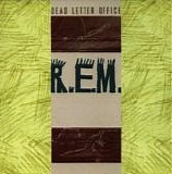 R.E.M. - Dead Letter Office